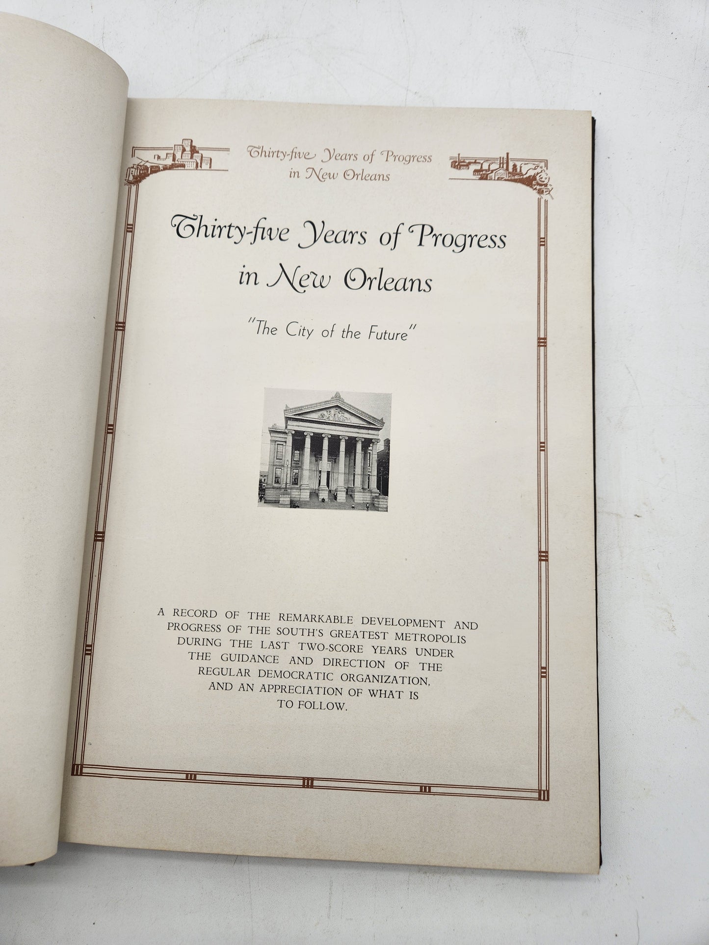 Rare 1930s "Thirty-five Years of Progress in New Orleans" - RDO Political History