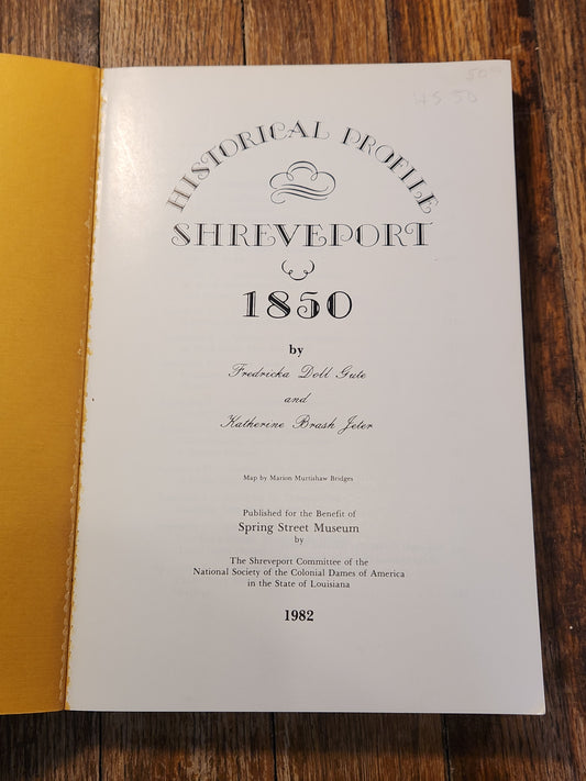 Historical Profile Shreveport 1850