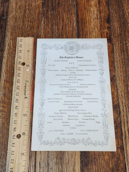 July 17th 1912 United Fruit Company, The Captain's Dinner Menu