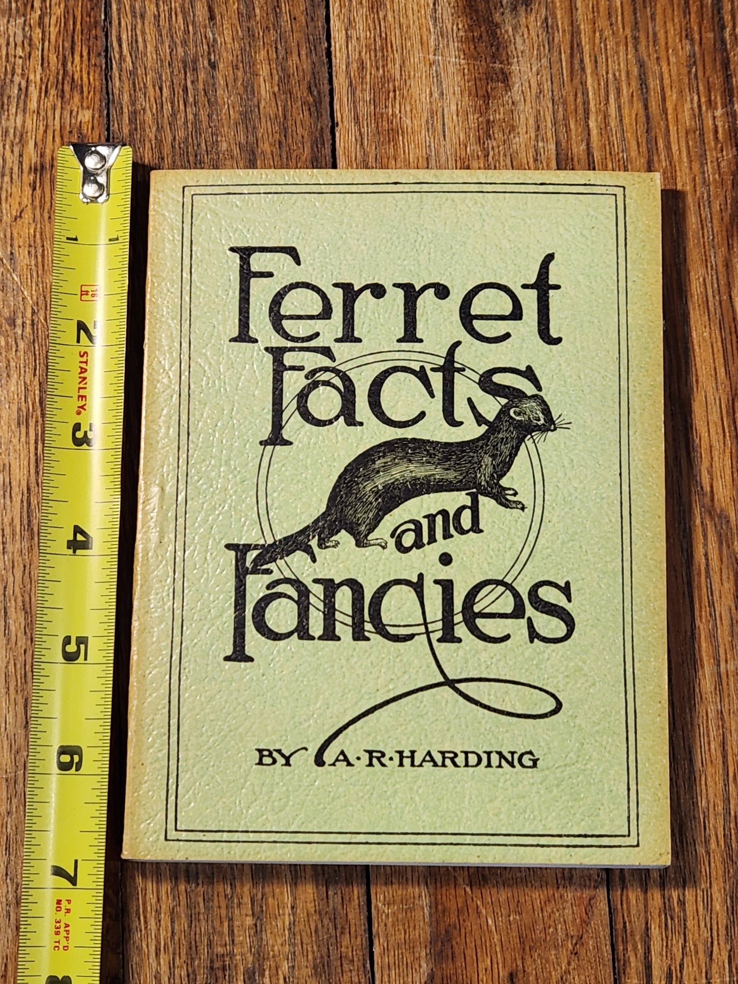 Ferret Facts and Fancies