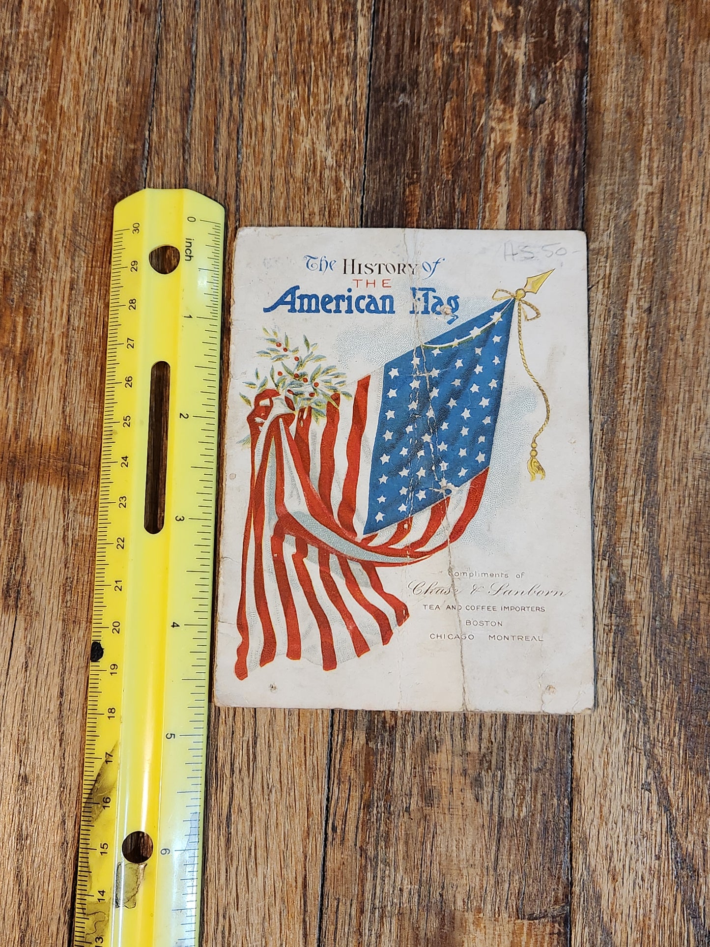 Antique Chase & Sanborn History of the American Flag Booklet Patriotic Ephemera