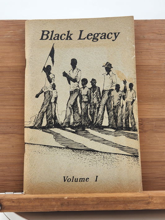 Black Legacy: Volume I - Indianapolis Black Bicentennial Committee, 1976