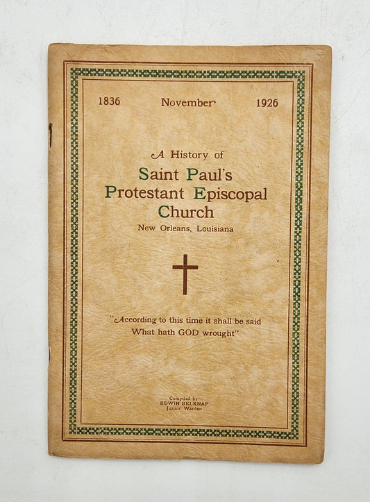 A History of Saint Paul's Protestant Episcopal Church