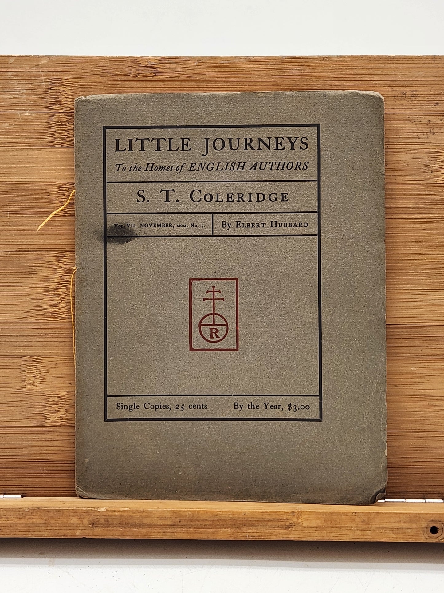 1900 Little Journeys to the Homes of English Authors – S.T. Coleridge by Elbert Hubbard, Roycrofters Press