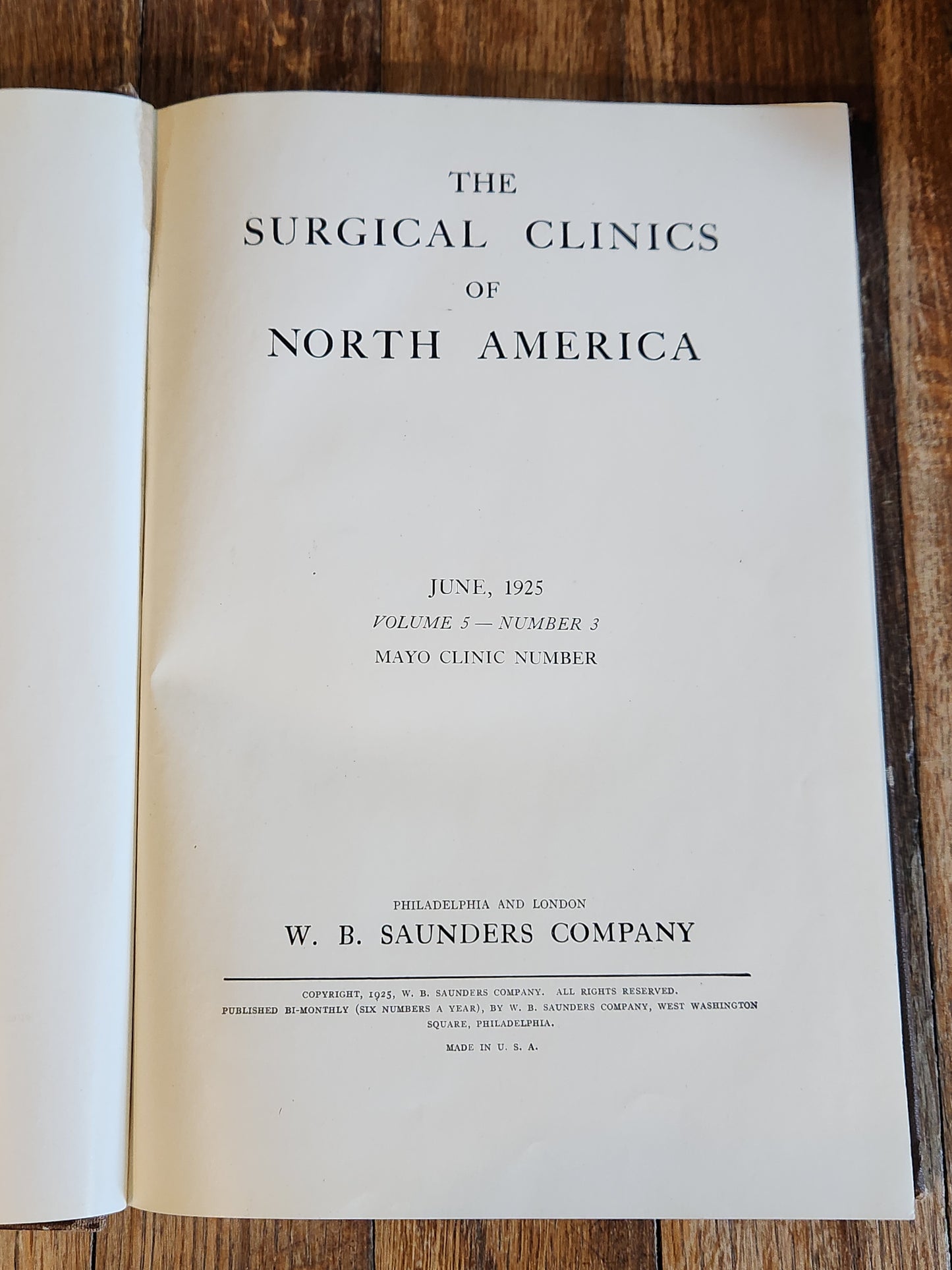 The Surgical Clinics of North America - June, 1925 – Volume 5, Number 3 (Mayo Clinic Issue)