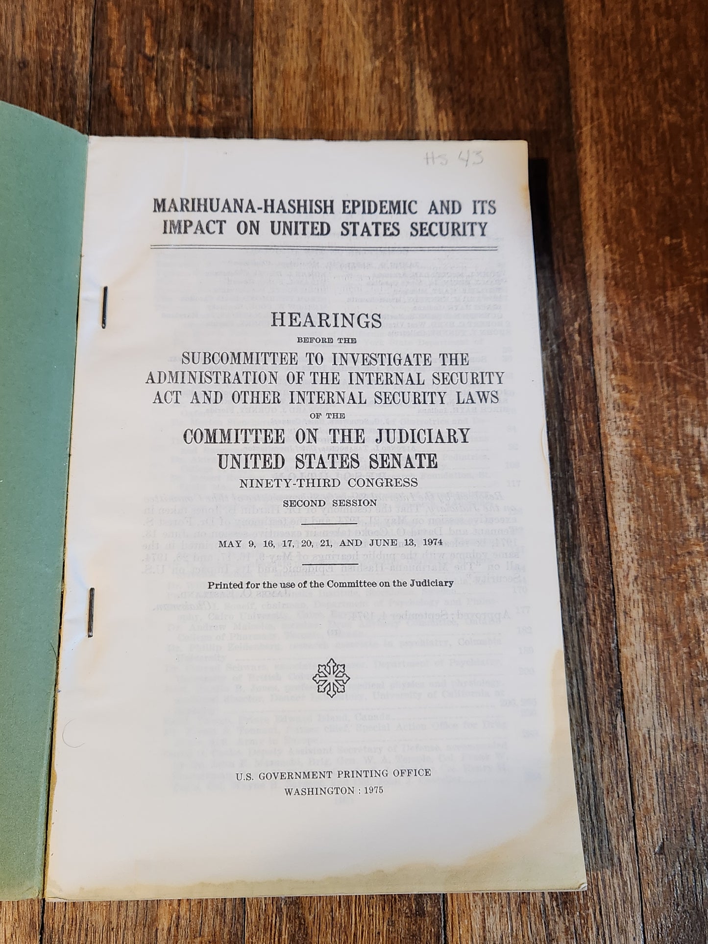 Marihuana-Hashish Epidemic and Its Impact on United States Security – U.S. Senate Hearings (1974/1975)