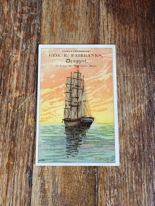 Victorian Trade Card Geo E Fairbanks Druggist Ship Worcester MA c1880s