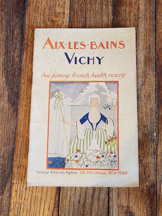 Vintage 1920s Aix-les-Bains & Vichy Travel Brochure – French Health Resorts Tourism Guide NYC Agency