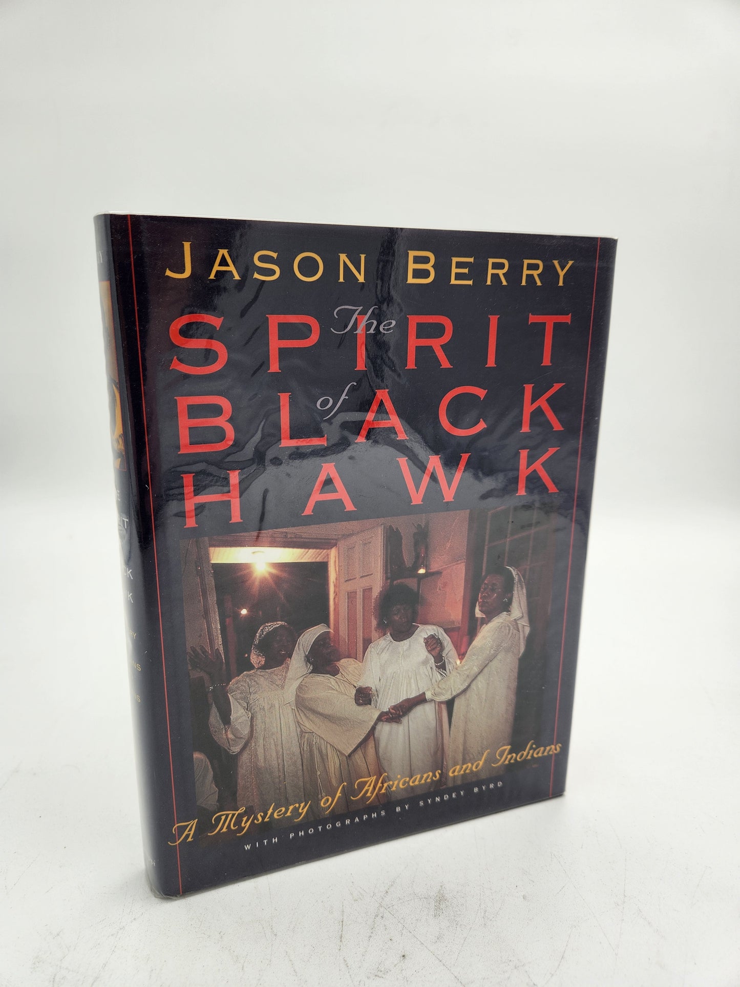 The Spirit of Black Hawk by Jason Berry