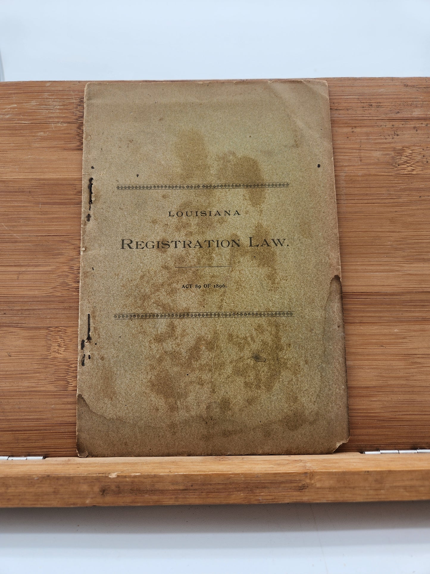 Louisiana Registration Law Act No. 89 of 1896 Jim Crow Era Voter Suppression Pamphlet