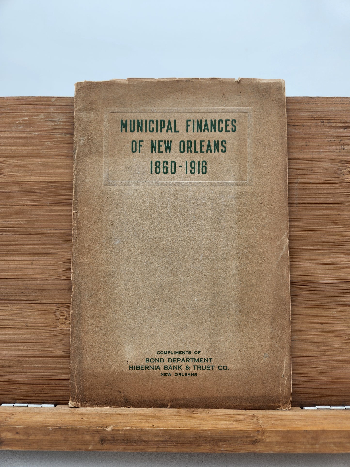 Municipal Finances of New Orleans 1860–1916 R.S. Hecht Hibernia Bank Tulane Economics Pamphlet