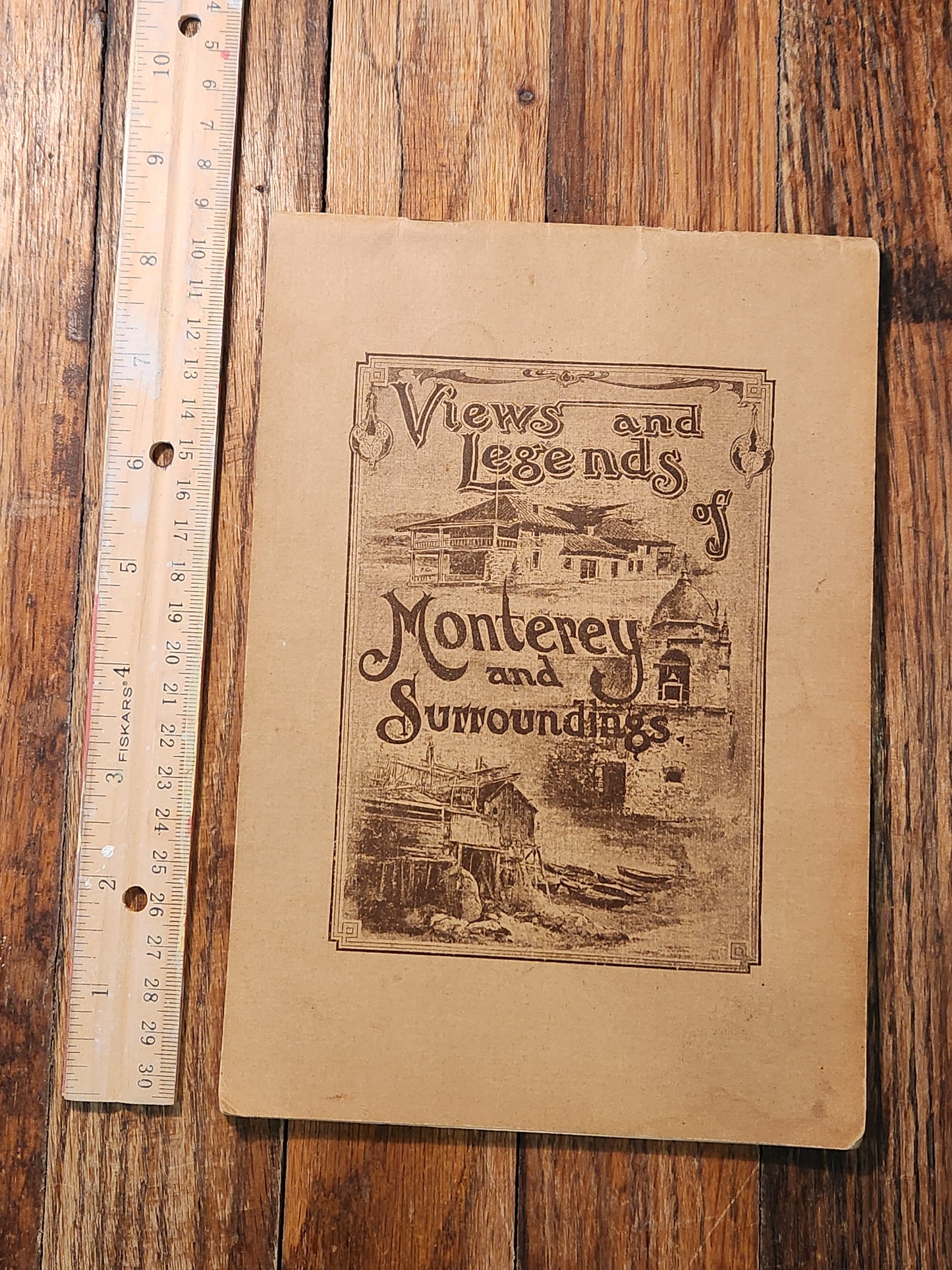 Views and Legends of Monterey and Surroundings