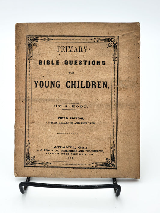 Primary Bible Questions for Young Children - Confederate Civil War Era Book