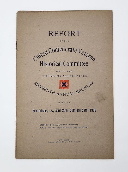 United Confederate Veterans Historical Committee 1906 in NEW ORLEANS